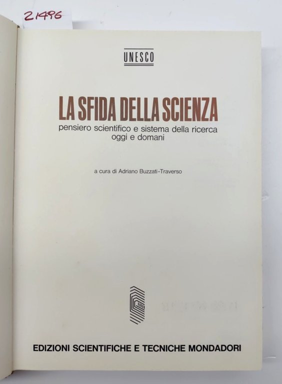 Adriano Buzzati La sfida della scienza pensiero scientifico e sistema …