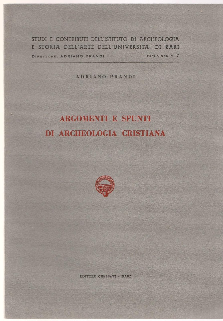 Adriano Prandi-Argomenti E Spunti Di Archeologia Cristiana Fasc. 7 1961-L4326