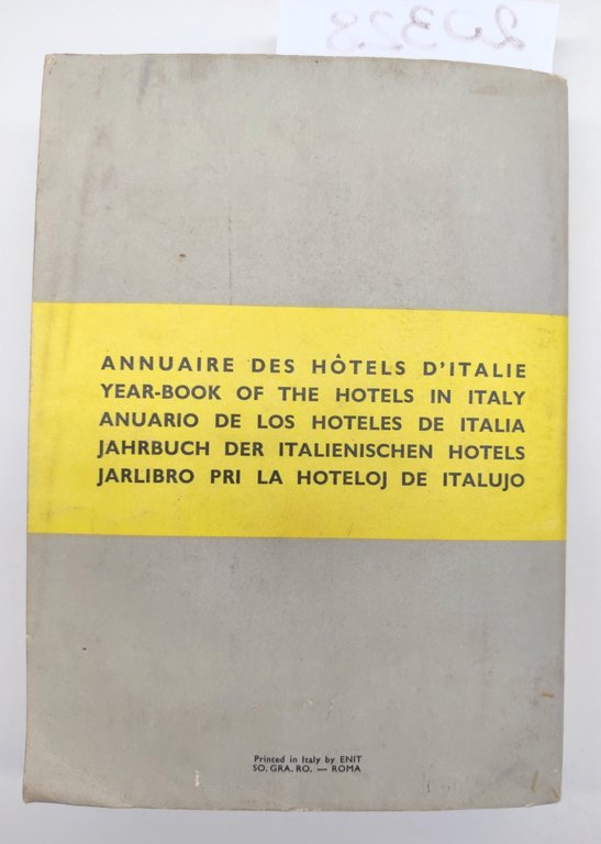 Alberghi d'Italia Ente nazionale e industrie turistiche Annuario 1958 1° …