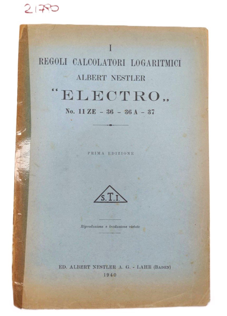 Albert Nestler I regoli calcolatori logaritmici Electro numero 11z-36-36a-37 1° …