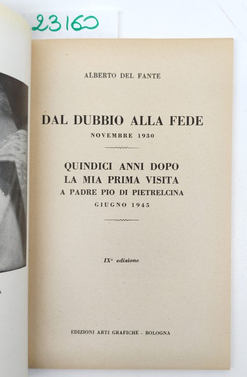 Alberto Del Fante Dal dubbio alla fede quindici anni dopo … | Immagine Gallery 4