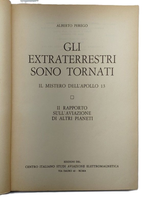 Alberto Perego Gli extraterrestri sono tornati Cisaer 1970