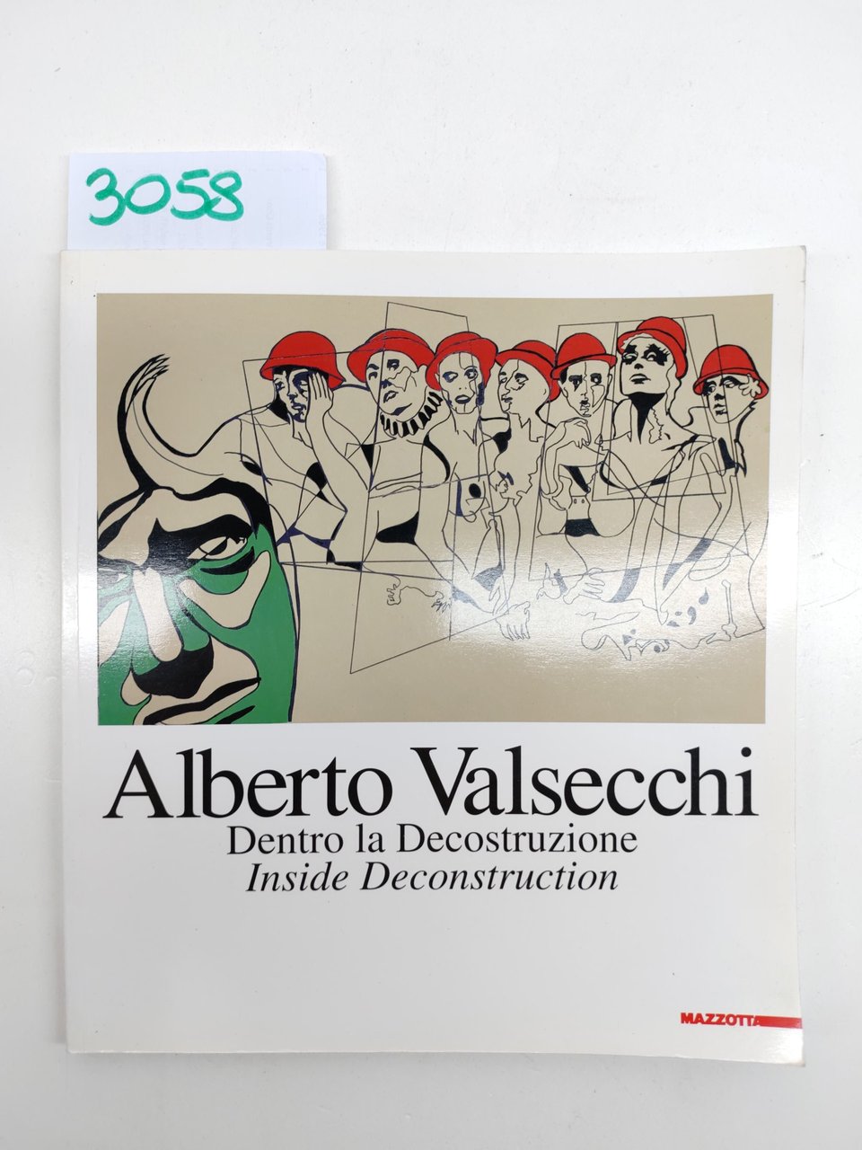 Alberto Valsecchi Dentro La Decostruzione Mazzotta 1997