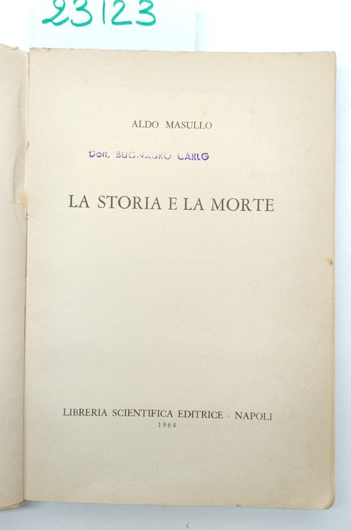 Aldo Masullo La storia e la morte Libreria scientifica editrice … | Immagine Gallery 4