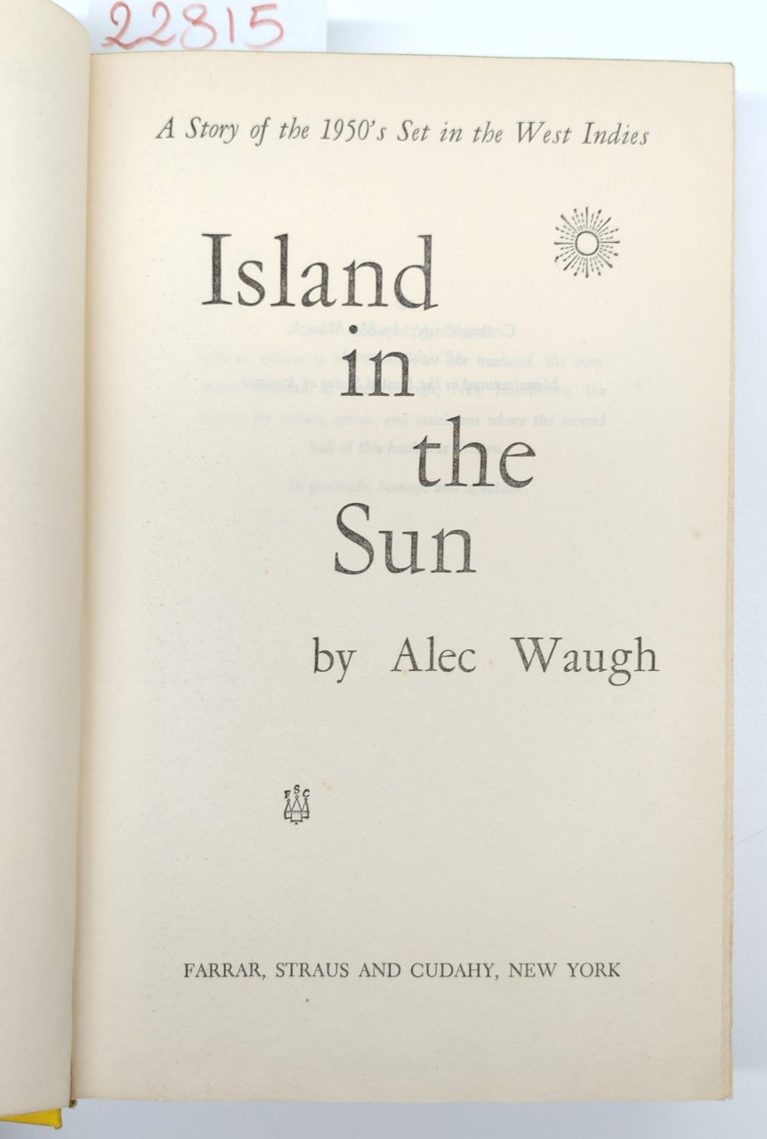 Alec Waugh Island In the sun Pharrell Strauss and Cudahy … | Immagine principale