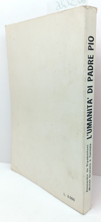 Alessandro Da Ripabottoni Micheli Graziano e Carmela L'umanità di Padre … | Immagine Gallery 2