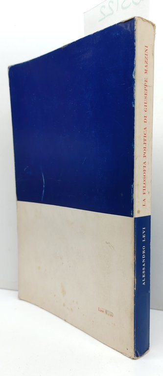 Alessandro Levi La filosofia politica di Giuseppe Mazzini Morano 1967 | Immagine Gallery 2