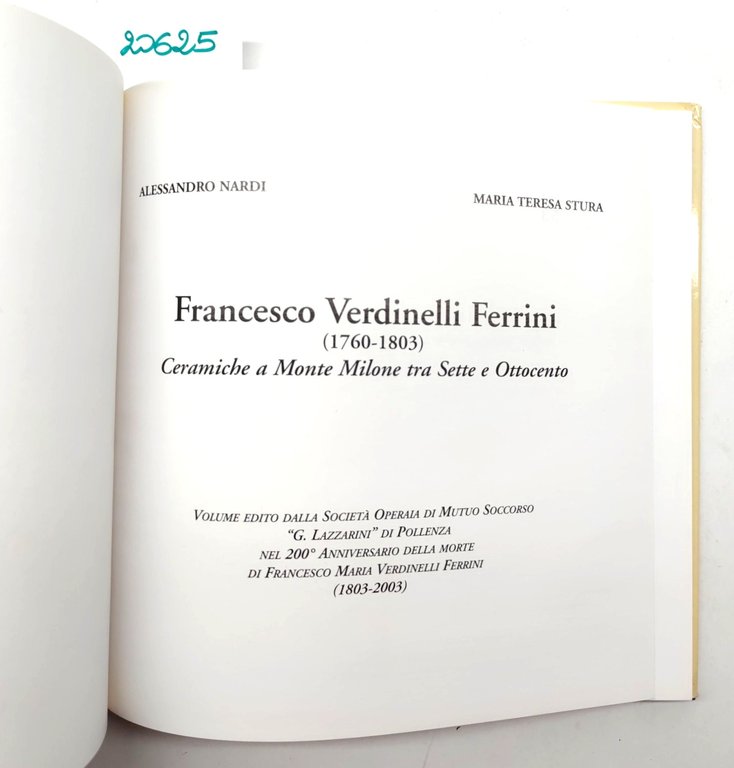 Alessandro Nardi Maria Teresa Stura Francesco Verdini Ferrini ceramica Montemilone …