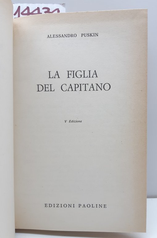 Alessandro Puskin La figlia del capitano 5° ed. Paoline 1962