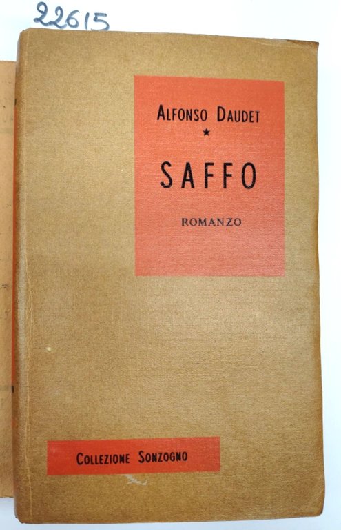 Alfonso Daudet Saffo Sonzogno ristampa stereotipa 1953