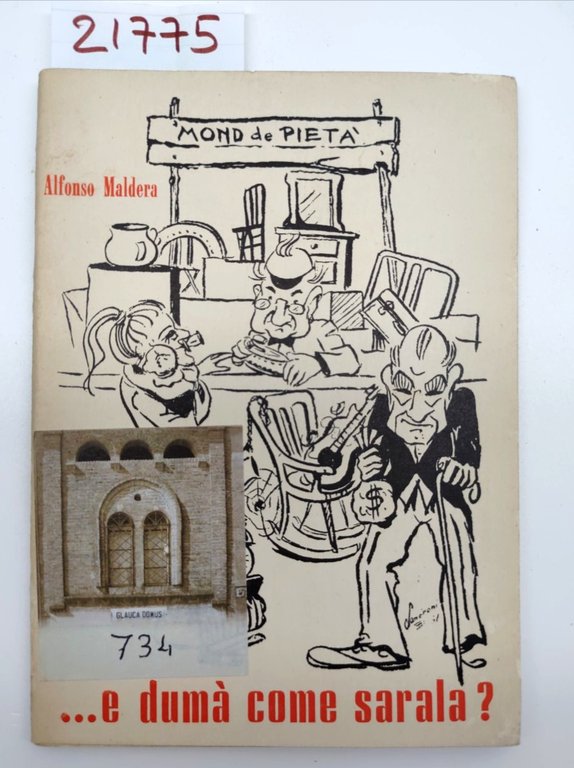 Alfonso Maldera.e Duma come sarala? 2° edizione Tipografia Pavoniana autografato | Immagine Gallery 1