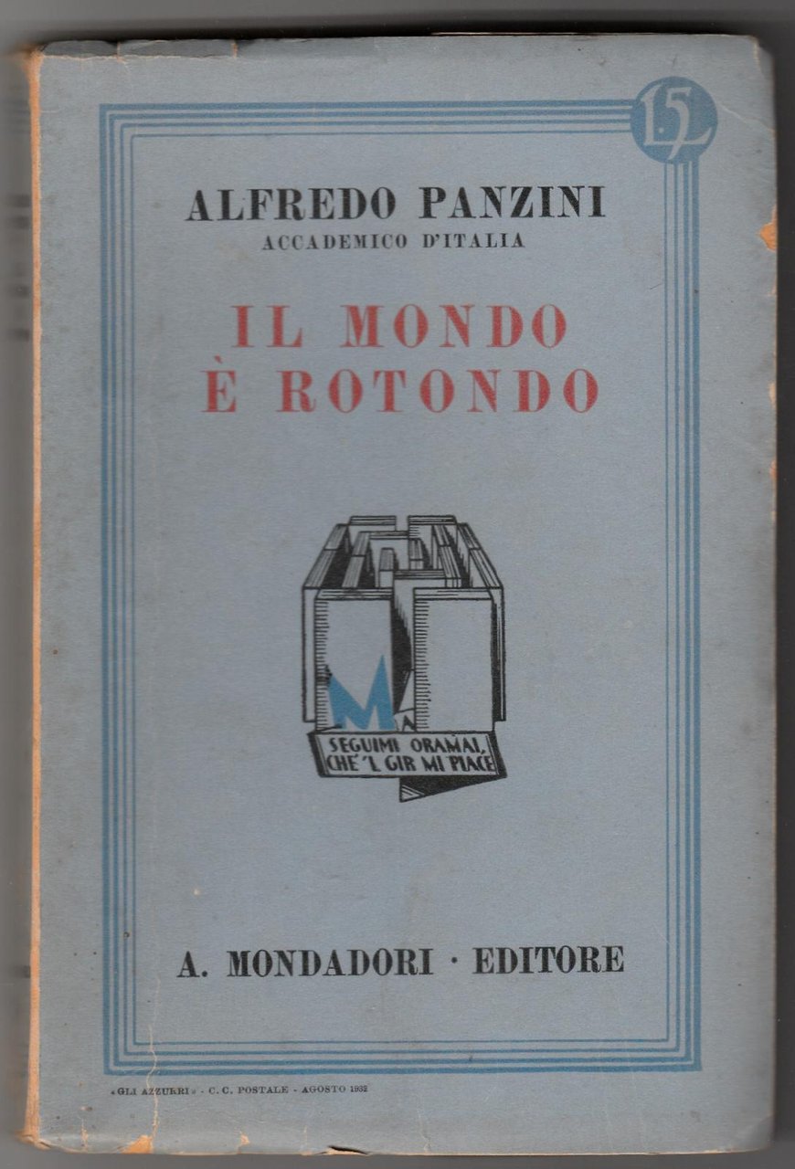 Alfredo Panzini Il Mondo » Rotondo Mondadori 1932 6595