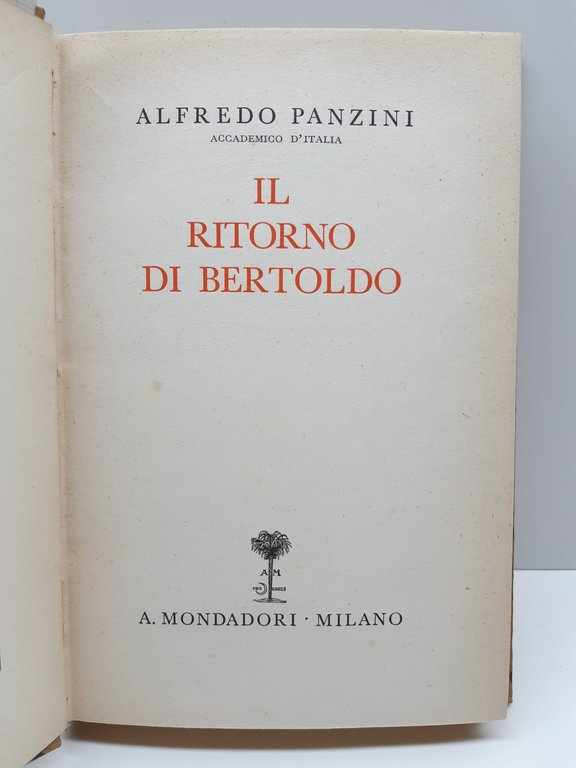 Alfredo Panzini Il Ritorno Di Bertoldo A. Mondadori 1936 | Immagine Gallery 3