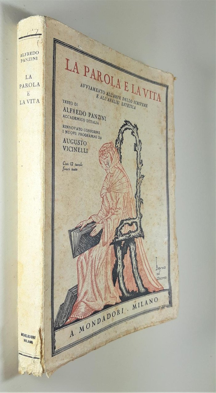 Alfredo Panzini La parola e la vita Mondadori 1936