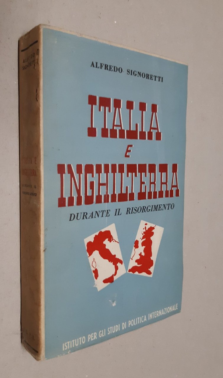 Alfredo Signoretti Italia e Inghilterra durante il Risorgimento Istituto per …