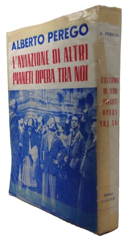 Alieni Rapporto Perego L' aviazione di altri pianeti opera tra …