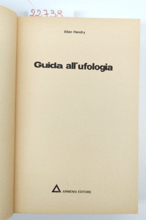 Allan Hendry Guida all'ufologia Armenia 1980