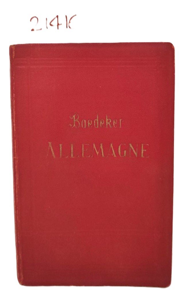 Allemagne le rail et la route guide du touriste Karl …
