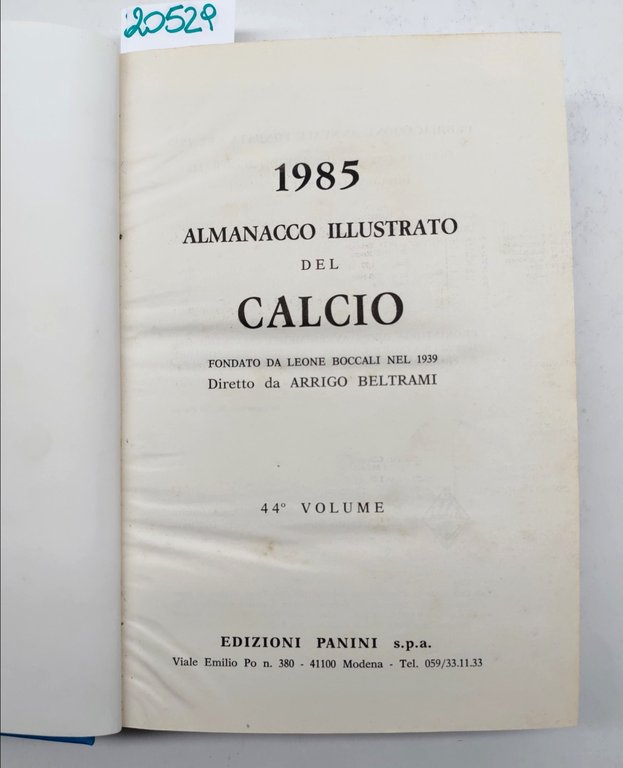 Almanacco illustrato del calcio 1985 Panini editore
