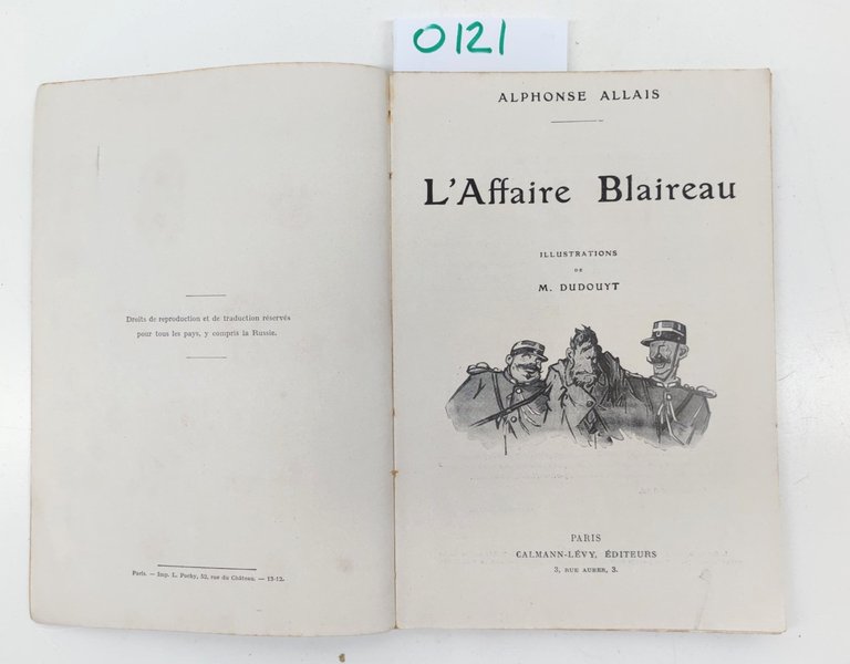 Alphonse Allais- L'affaire Blaireau Illustra. M. Dudouyt Paris Calmann.Levy-O121