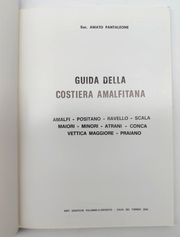 Amato Pantaleone Guida della costiera Amalfitana Arti grafiche Palumbo 1977 | Immagine Gallery 2