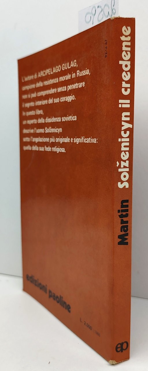 Andrè Martin Solzenicyn Il credente lettere discorsi testimonianze Ed. Paoline …