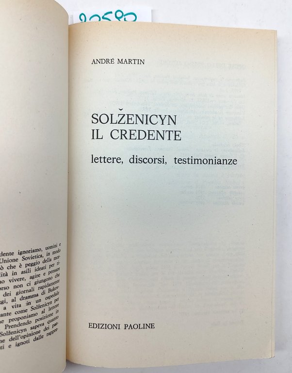 Andrè Martin Solzenicyn Il credente lettere discorsi testimonianze Ed. Paoline …
