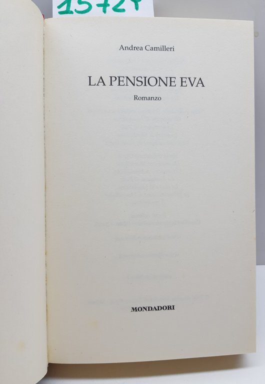 Andrea Camilleri La pensione Eva Mondadori 1° edizione 2006
