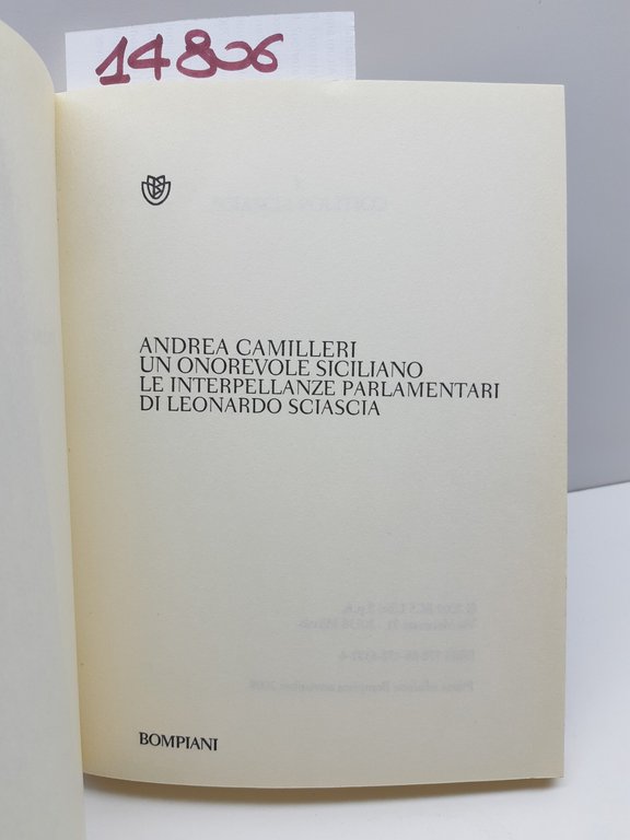 Andrea Camilleri Un onorevole siciliano Bompiani 1° edizione 2009 | Immagine Gallery 4