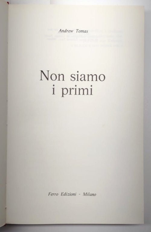 Andrew Thomas Noi siamo i primi Ferro edizioni 1972