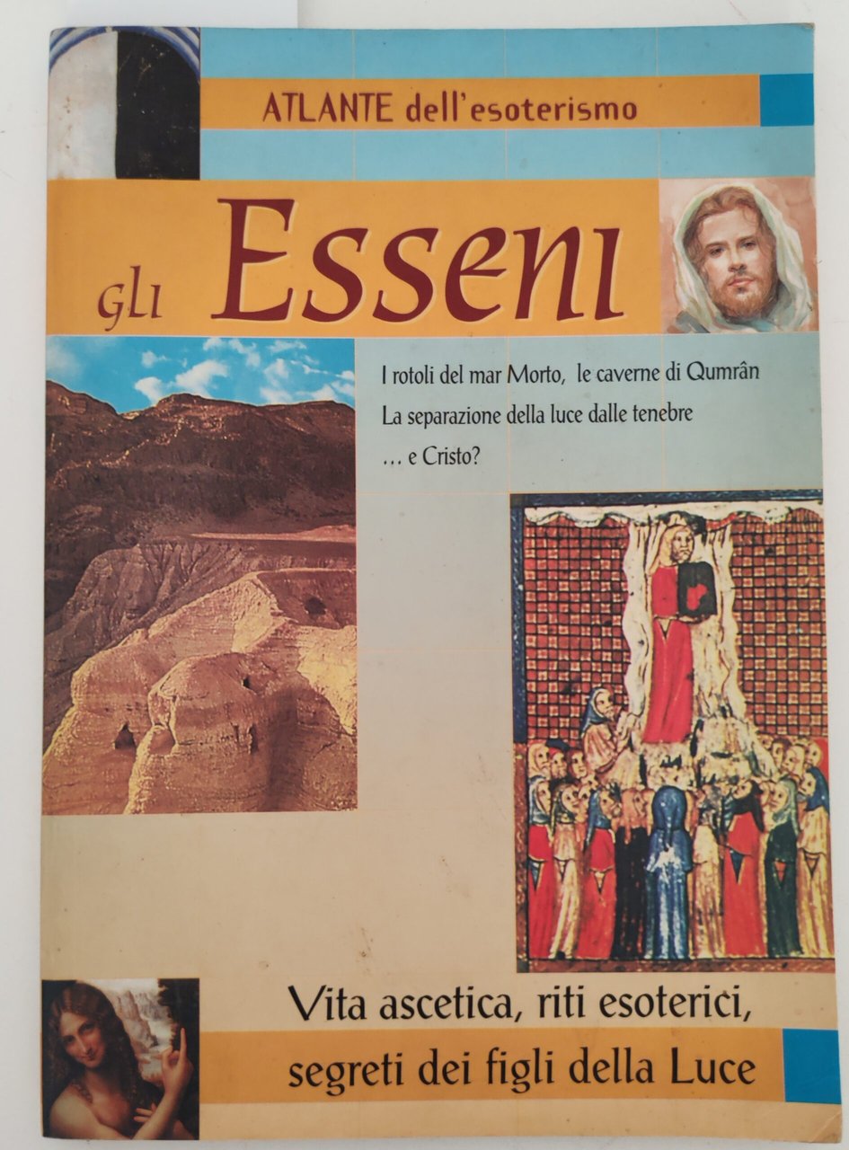 Angela Cerinotti Atlante dell'esoterismo Gli Esseni Demetra 1° edizione 1999 | Immagine principale
