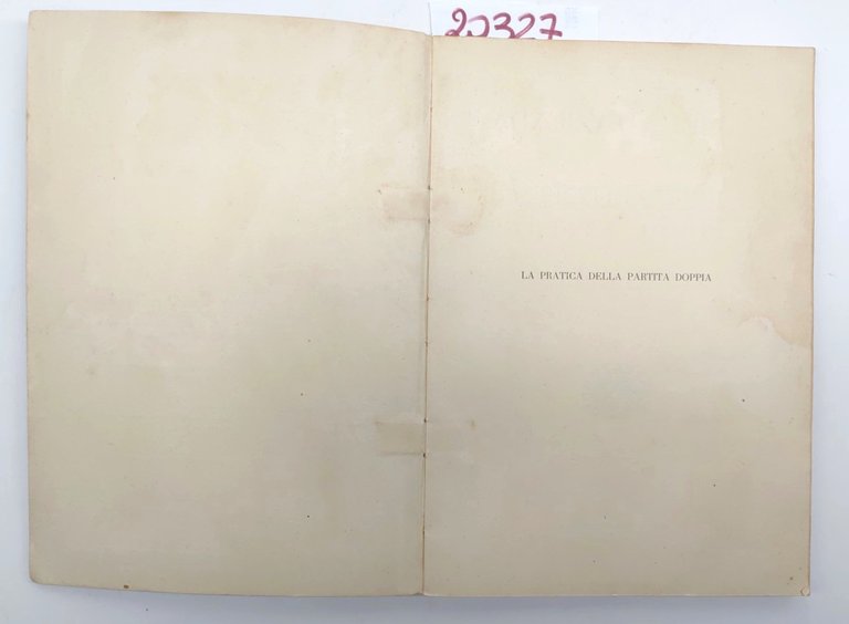 Angelo Piumazzo La pratica della partita doppia nuova edizione Buffetti …