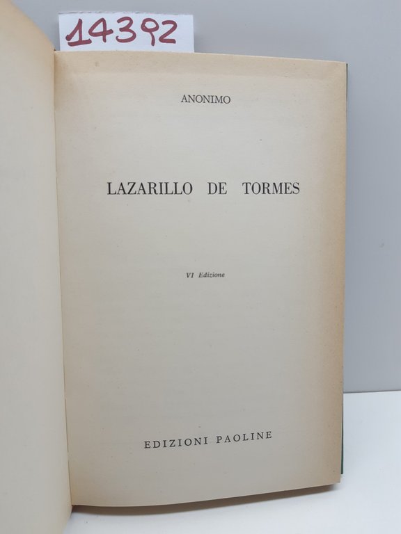 Anonimo Lazarillo de Tormes 6° ed. Paoline 1963