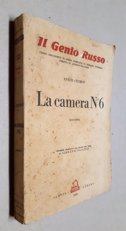 Anton Cechov La camera n∞. 6 racconti Giovanni Faccioli Slavia 1929