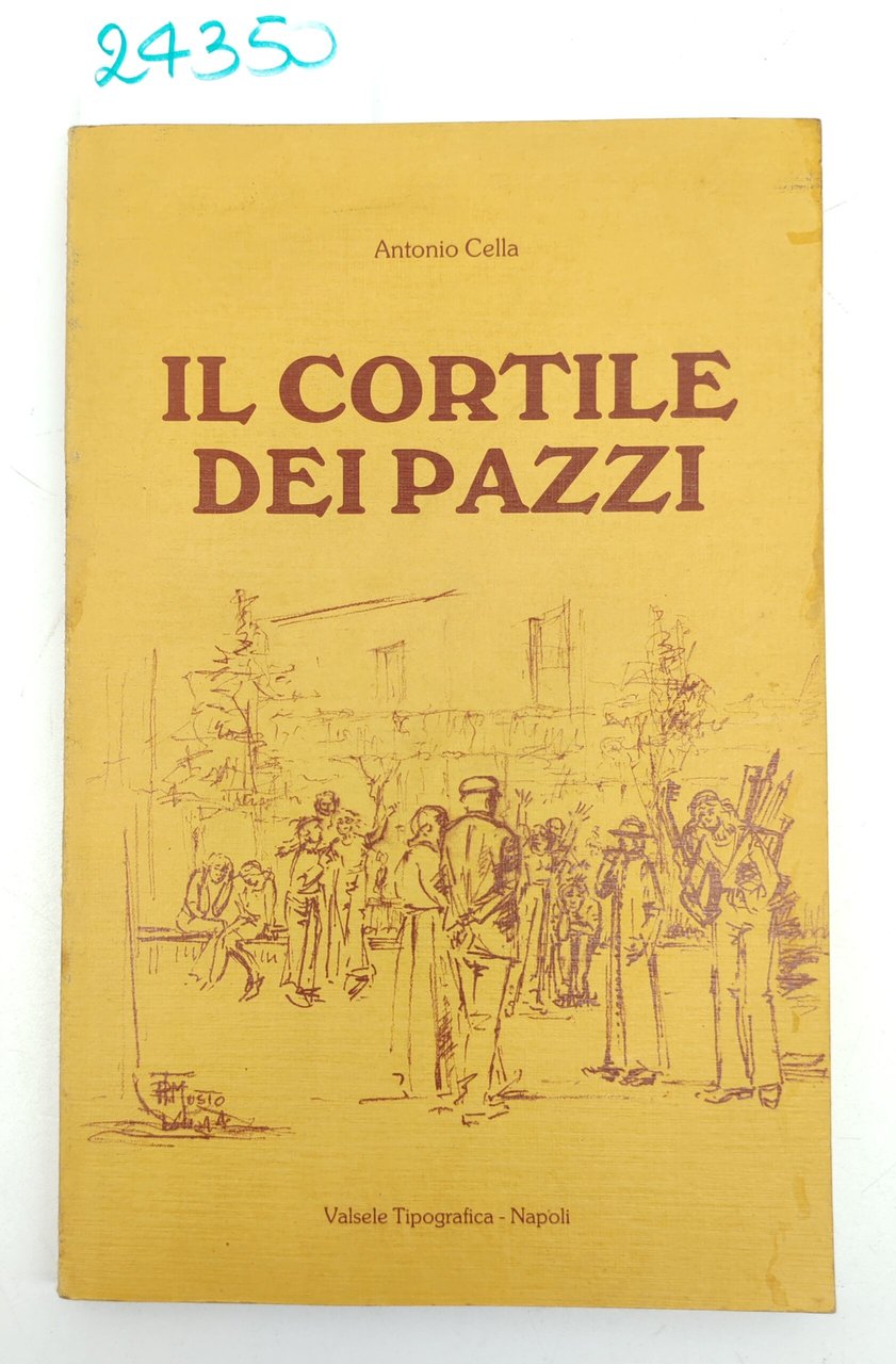 Antonio Cella Il cortile dei pazzi Valsele 1989 | Immagine principale