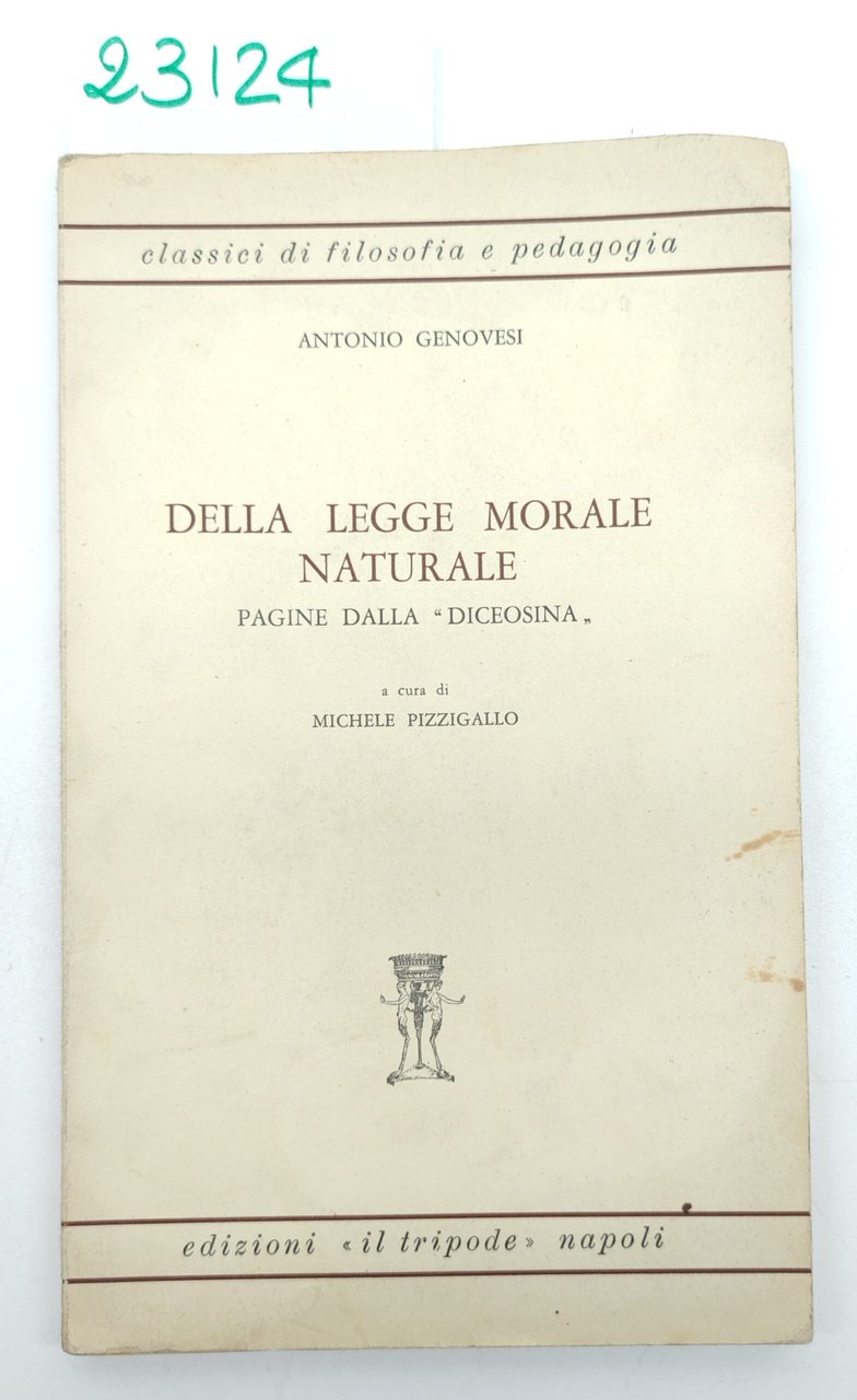 Antonio Genovesi Della legge morale naturale pagine Dalla Diocesina Il … | Immagine principale