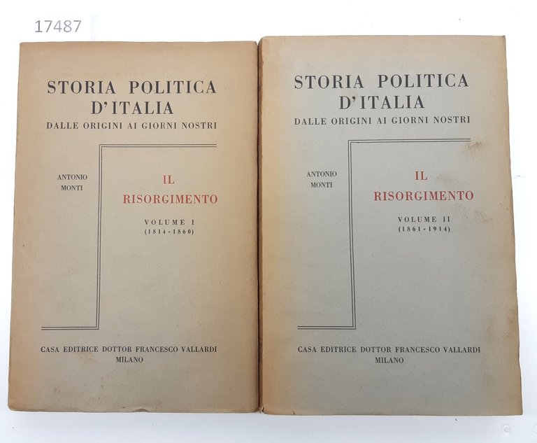Antonio Monti Storia politica d'Italia Dalle origini ai giorni nostri … | Immagine Gallery 1