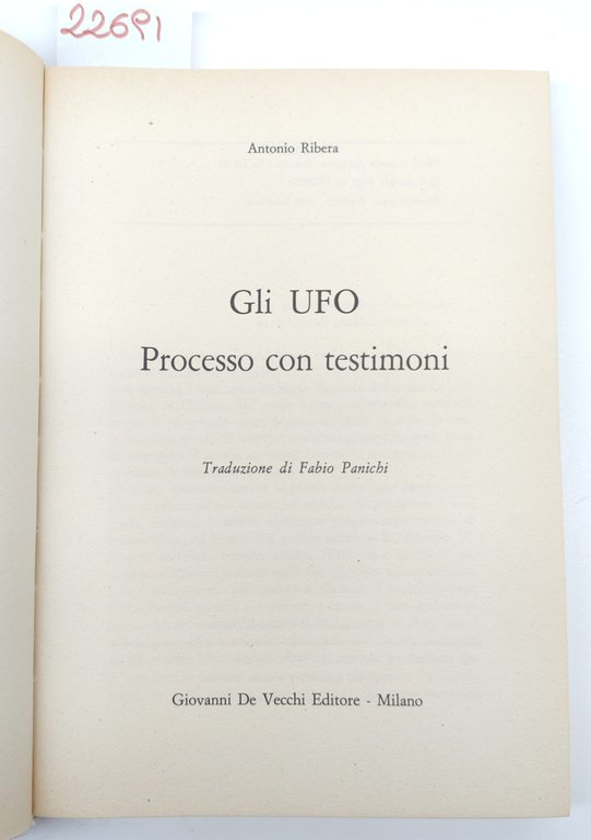 Antonio Ribera Gli Ufo processo con testimone De Vecchi 1975