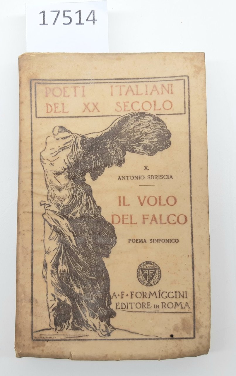 Antonio Sbriscia Il volo del Falco poema sinfonico Formiggini 1928