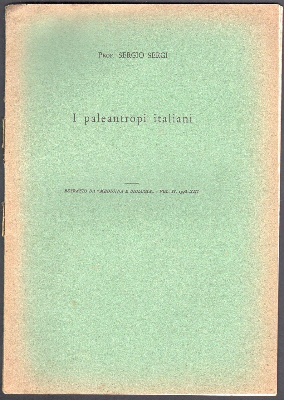 Antropologia-Antropometria-I Paleantropi Italiani-Roma 1943-Illustrato