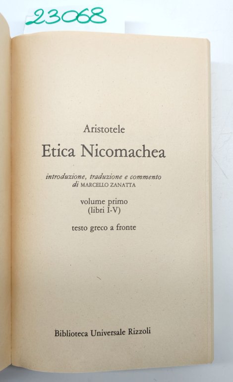 Aristotele Etica nicomachea 2 volumi BUR Rizzoli 3° edizione 1993 | Immagine Gallery 7