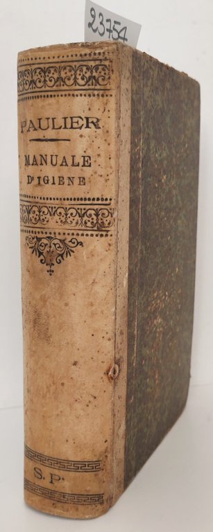 Armando B. Paulier, Manuale di igiene pubblica e privata, Vallardi … | Immagine Gallery 2