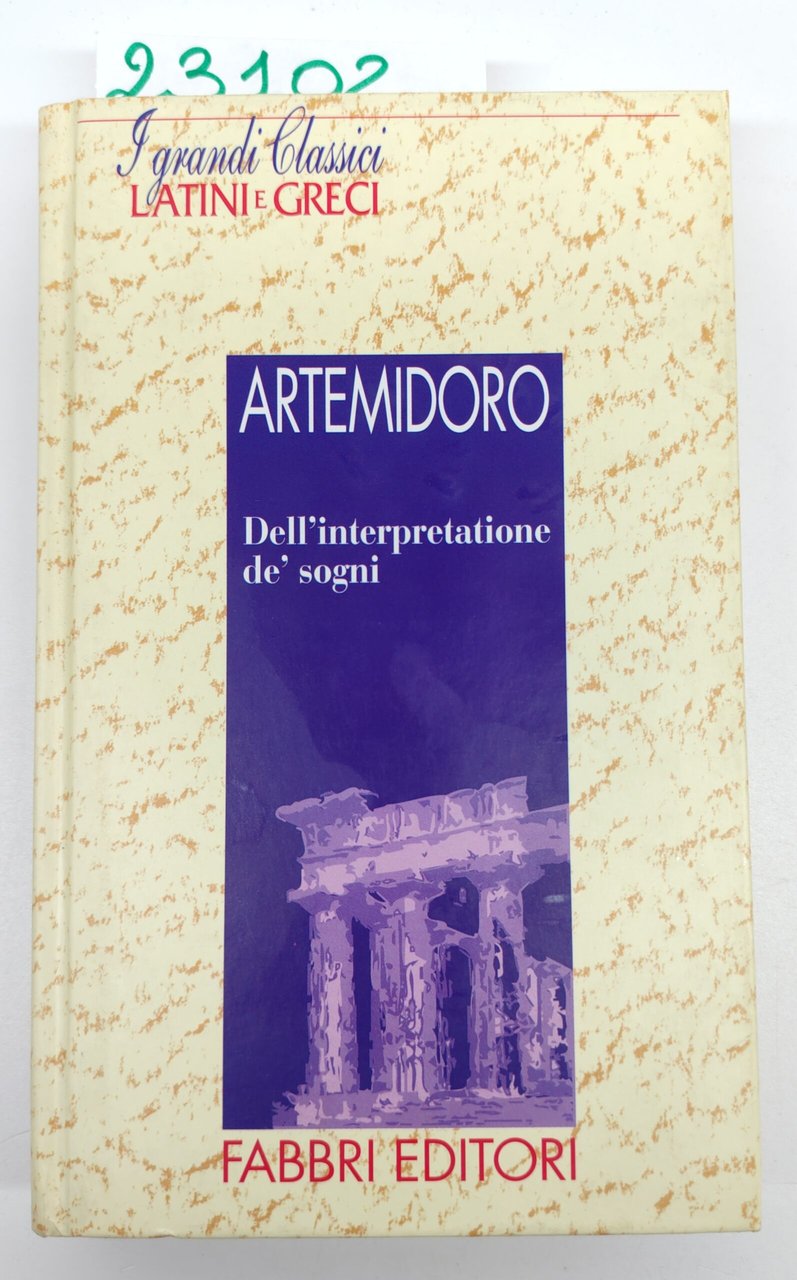 Artemidoro Dell'interpretazione dei sogni Fabbri ristampa 2000 | Immagine principale