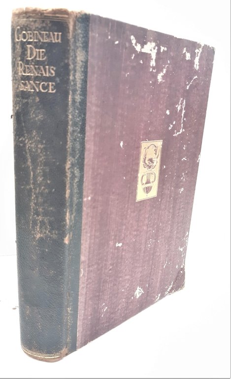 Arthur Graf Gobineau die Renaissance Rinascimanto Savonarola Berlin 1924