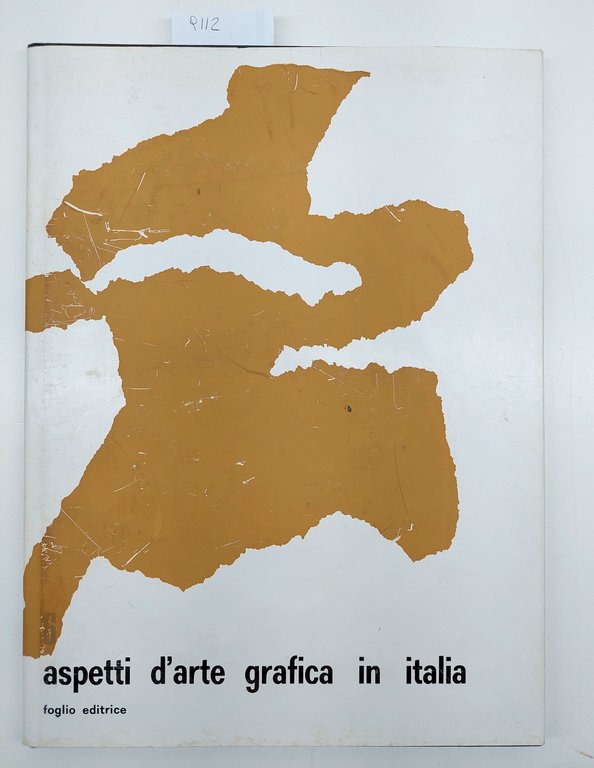 Aspetti d'arte grafica in Italia editrice Foglio