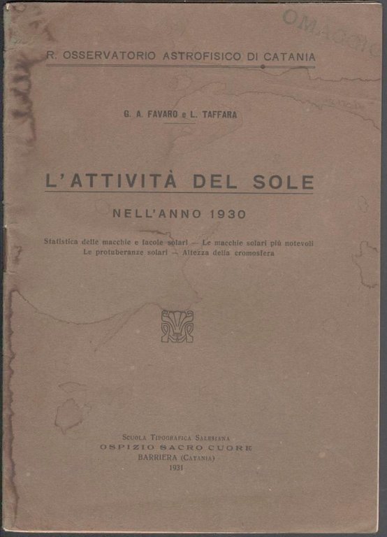 Astronomia-L'attivta' Del Sole Nell'anno 1930-G.A.Favaro-L.Taffara-1931-L538