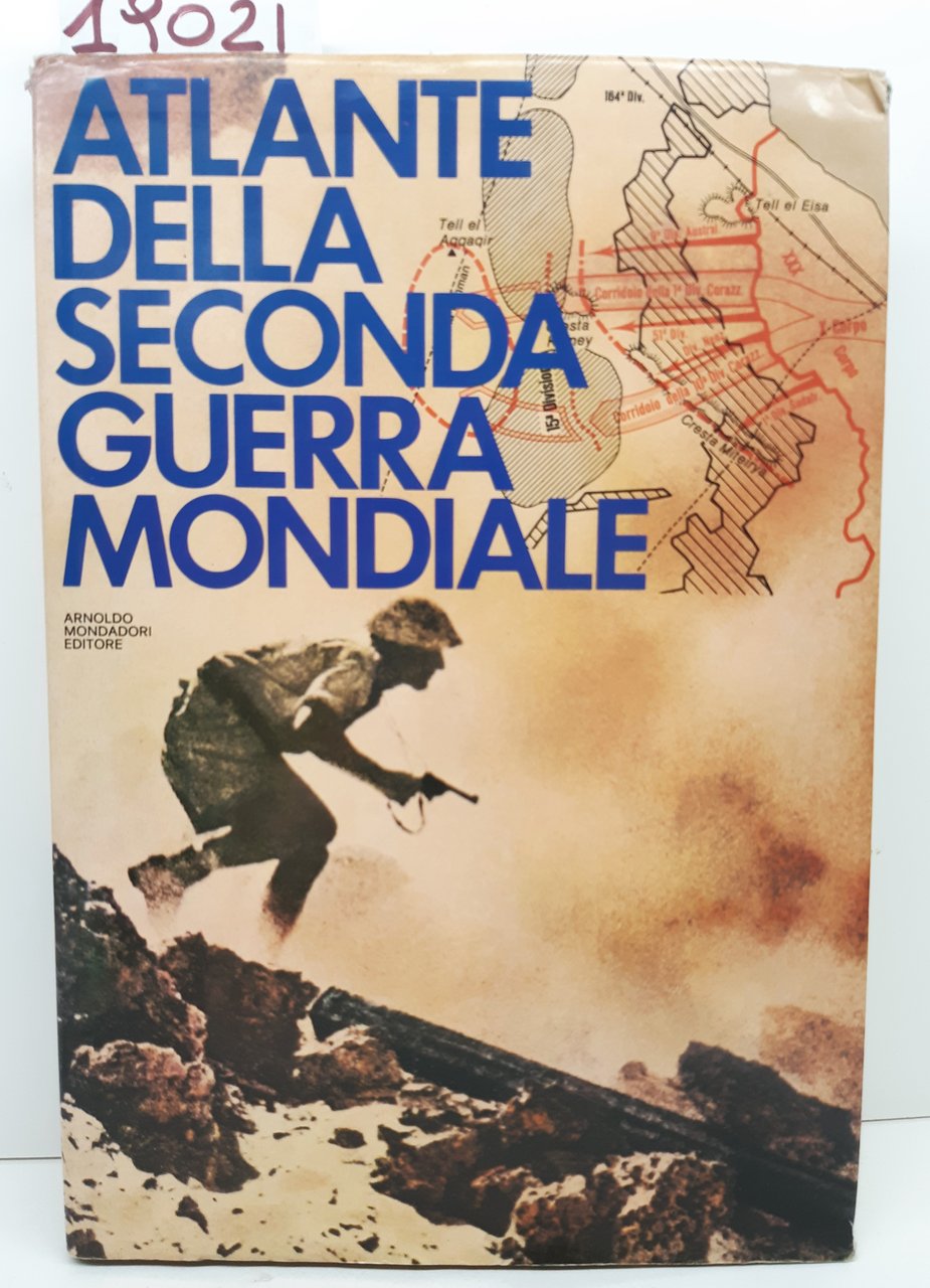 Atlante della Seconda Guerra Mondiale Mondadori 1974