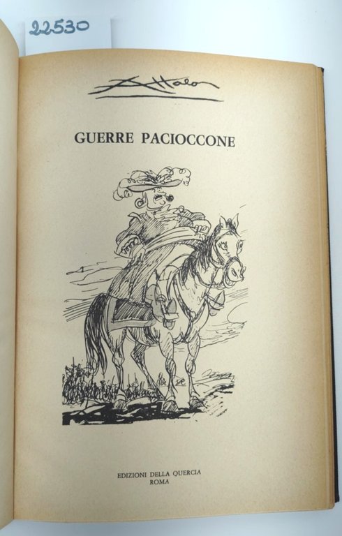 Attalo Guerre pacioccone edizioni della Quercia 1967