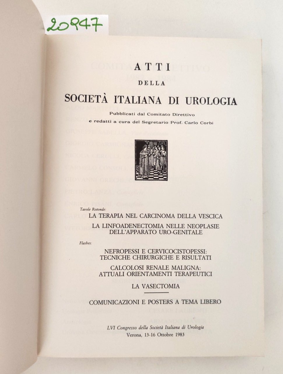 Atti della società italiana di urologia 56° congresso 1983 Verona …