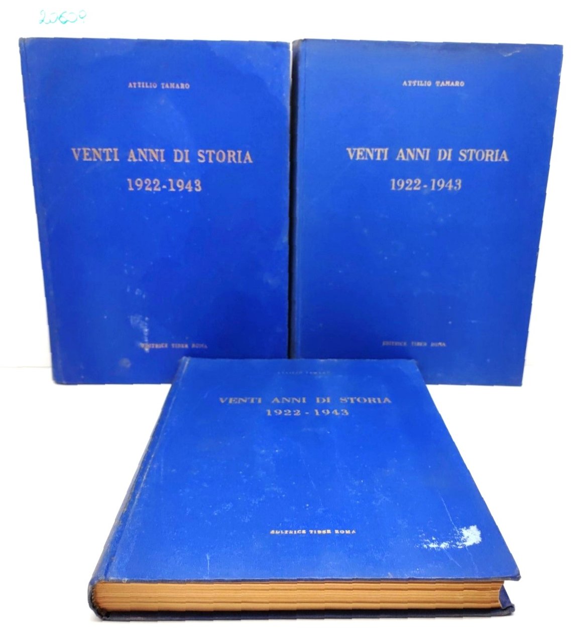 Attilio Tamaro Venti anni di storia 1922-1943 Tiber Roma 1953 …